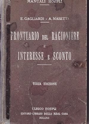 PRONTUARIO DEL RAGIONIERE E INTERESSE E SCONTO, Milano, Hoepli Ulrico, 1923