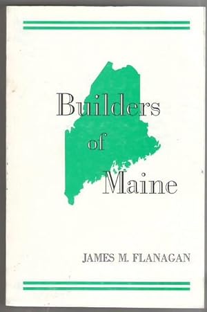 Seller image for Builders of Maine for sale by Mystery Cove Book Shop