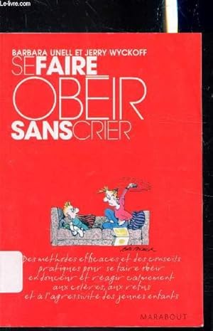 Seller image for Se faire obir sans crier for sale by Le-Livre