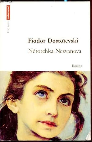 Image du vendeur pour Netotchka Nezvanova mis en vente par Le-Livre