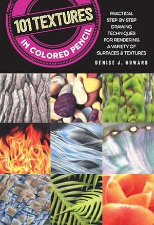 Seller image for 101 Textures in Colored Pencil (Paperback) for sale by Grand Eagle Retail