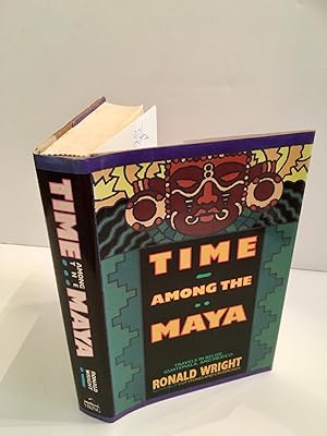 Seller image for Time among the Maya : Travels in Belize, Guatemala, and Mexico for sale by Samson Books