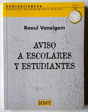 Seller image for Aviso a escolares y estudiantes for sale by Librera Salvalibros Express