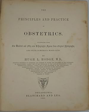 The Principles and Practice of Obstetrics