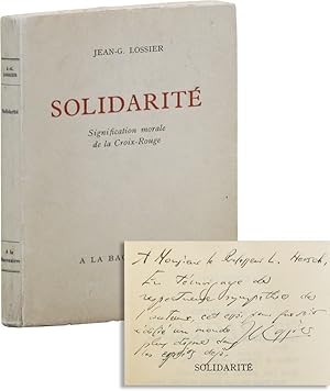 Seller image for Solidarit: Signification Morale de la Croix-Rouge [Inscribed and Signed] for sale by Lorne Bair Rare Books, ABAA