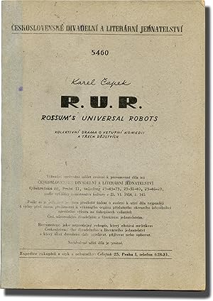 R.U.R. [RUR]: Rossum's Universal Robots [Kolektivní drama o vstupní komedii a trech dejstvích] (O...