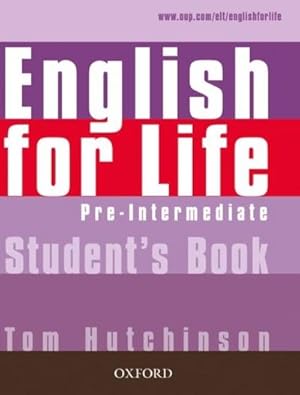 Immagine del venditore per English for Life : Pre-intermediate, Student's Book venduto da AHA-BUCH GmbH