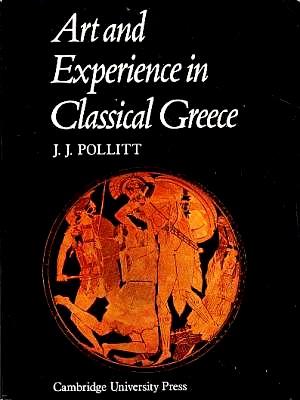 Art and Experience in Classical Greece