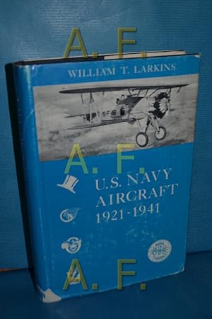 Seller image for U.S. Navy Aircraft 1921-1941 for sale by Antiquarische Fundgrube e.U.