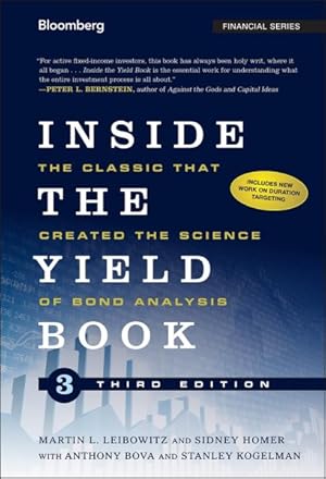 Image du vendeur pour Inside the Yield Book : The Classic That Created the Science of Bond Analysis mis en vente par GreatBookPrices