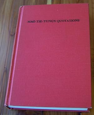 Mao Tse Tung's Quotations: The Red Guard's Handbook