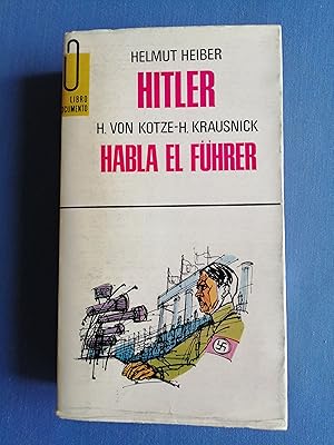 Imagen del vendedor de Hitler ; Habla el Fhrer a la venta por Perolibros S.L.