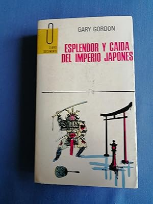 Imagen del vendedor de Esplendor y cada del imperio japons a la venta por Perolibros S.L.