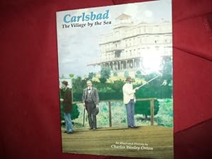 Seller image for Carlsbad. The Village by the Sea. for sale by BookMine