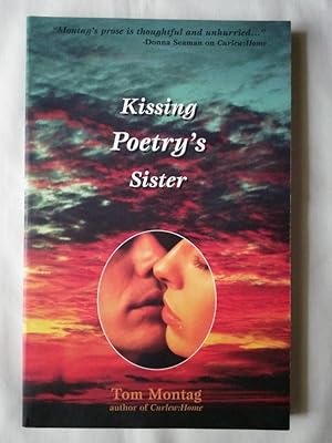 Imagen del vendedor de Kissing Poetry's Sister a la venta por P Peterson Bookseller