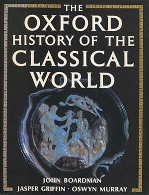 Bild des Verkufers fr The Oxford History Of The Classical World zum Verkauf von Kenneth A. Himber