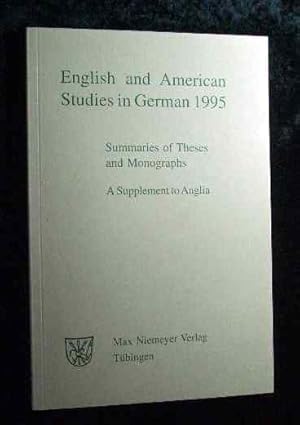 Image du vendeur pour English and American Studies in German 1995: Summaries of Theses and Monographs. mis en vente par Roland Antiquariat UG haftungsbeschrnkt
