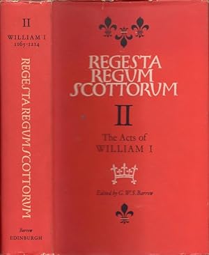 The Acts of William I King of Scots 1165-1214 Volume II