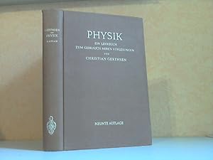 Image du vendeur pour Physik - Ein Lehrbuch zum Gebrauch neben Vorlesungen mit 645 Abbildungen mis en vente par Andrea Ardelt