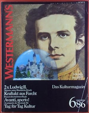 Seller image for Das Kulturmagazin WESTERMANNS, Juni 6/86, INHALT: 2x Ludwig II. - Kraftakt aus Furcht - Avanti, aperto!. for sale by biblion2