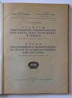 Etude stratigraphique et paléontologique du crétacé de la serie hauttatrique dans les Tatras.