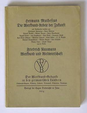 [7. Jahresversammlung des Deutschen Werkbundes vom 2. bis 6. Juli 1914 in Köln; Verhandlungsproto...