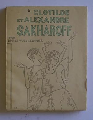 Clotilde et Alexandre Sakharoff.