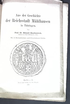 Seller image for Aus der Geschichte der Reichsstadt Mhlhausen in Thringen (VORWORT + Tafel); for sale by books4less (Versandantiquariat Petra Gros GmbH & Co. KG)