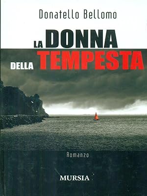 Bild des Verkufers fr La donna della tempesta zum Verkauf von Librodifaccia