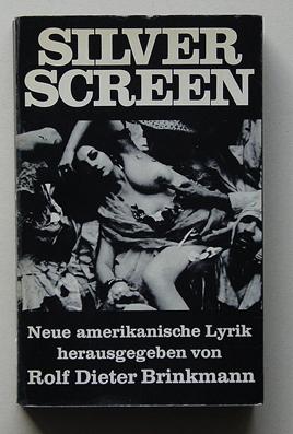 Seller image for Silver screen. Neue amerikanische Lyrik. for sale by antiquariat peter petrej - Bibliopolium AG