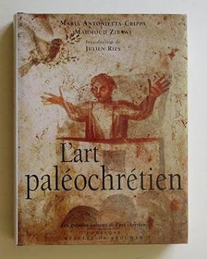 Image du vendeur pour L?art palochrtien. Des origines  Byzance. mis en vente par antiquariat peter petrej - Bibliopolium AG