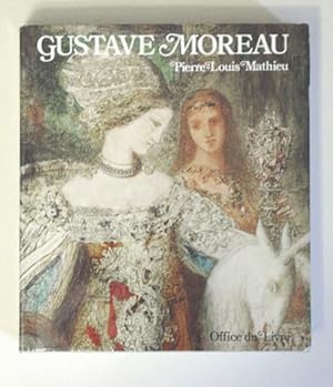 Bild des Verkufers fr Gustave Moreau - Leben und Werk mit ?uvre-Katalog. zum Verkauf von antiquariat peter petrej - Bibliopolium AG