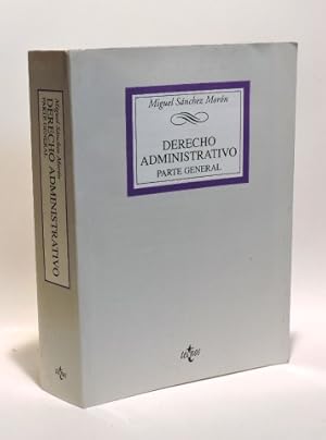 DERECHO ADMINISTRATIVO - Parte general