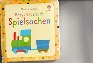 Bild des Verkufers fr Babys Bilderbuch: Spielsachen. Illustrationen: Stella Baggott zum Verkauf von AMAHOFF- Bookstores