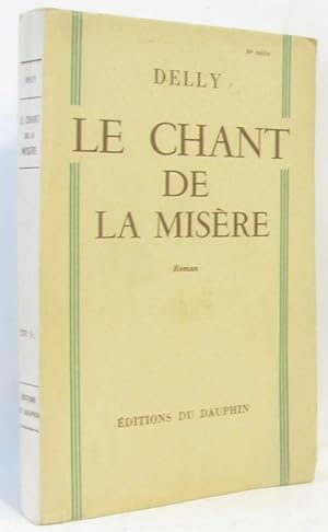 Seller image for Le chant de la misre for sale by crealivres