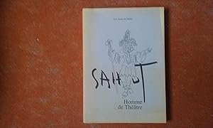 Sahut, Homme de théâtre . Théâtre, dance, cirque, music-hall - Catalogue raisonné des dessins. Li...