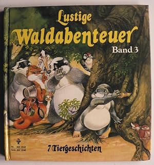 Bild des Verkufers fr Lustige Waldabenteuer im Eschengrund. 7 Tiergeschichten (Band 3) zum Verkauf von Antiquariat UPP