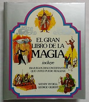 Image du vendeur pour EL GRAN LIBRO DE LA MAGIA mis en vente par Grupo Letras