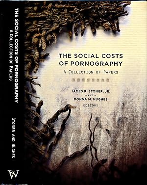 Seller image for The Social Costs of Pornography: A Collection of Papers (First Edition) for sale by Well-Stacked Books