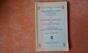 Excursions géologiques dans le Bassin de Paris - III. Deuxième Série : Ile-de-France tertiaire, a...