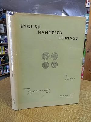 English Hammered Coinage. Volume I. Early Anglo-Saxon to Henry III c. 600-1272.