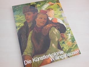 Die Künstlerkolonie Willingshausen. Ausstellungskatalog.