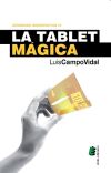 Bild des Verkufers fr La tablet mgica zum Verkauf von AG Library