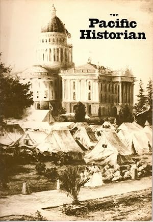 Seller image for The Pacific Historian. A Quarterly of Western History and Ideas Volume 26, Number 1; Spring 1982 for sale by G.F. Wilkinson Books, member IOBA