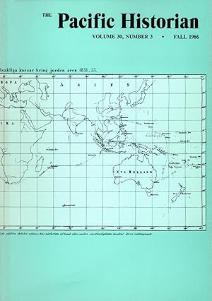 The Pacific Historian. A Quarterly of Western History and Ideas Volume 30, Number 3; Fall 1986