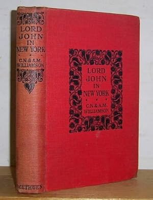 Seller image for Lord John in New York (1918) for sale by Richard Beaton