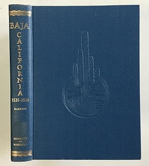 Seller image for Baja California 1535-1956: A Bibliography of Historical, Geographical and Scientific Literature Relating to the Peninsula of Baja California and to the Adjacent Islands in the Gulf of California and the Pacific Ocean for sale by Chaparral Books