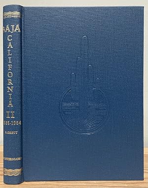 Seller image for Baja California II, 1535-1964 ;: A bibliography of historical geographical, and scientific literature relating to the peninsula of Baja California and . a chronological index to Books I and II for sale by Chaparral Books