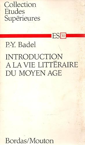 Seller image for Introduction a la vie litteraire du moyen age for sale by JP Livres