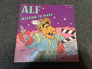 Seller image for Alf: Mission to Mars for sale by Betty Mittendorf /Tiffany Power BKSLINEN